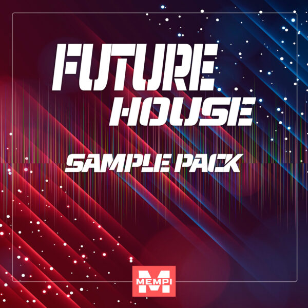 Future House Sample Pack, sound samples