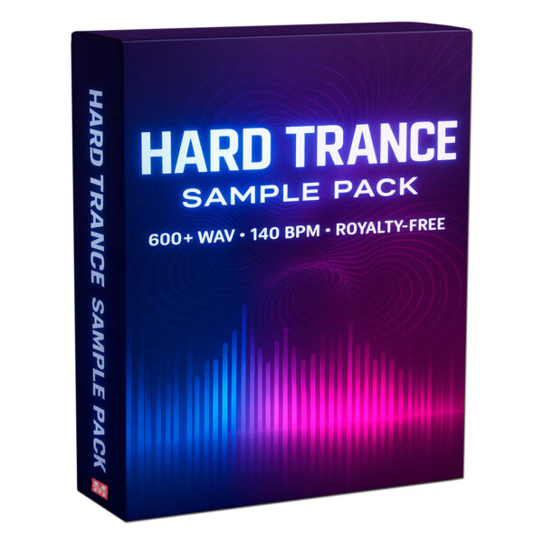 Hard Trance Sample Pack – 600+ Royalty-Free WAV, 140 BPM