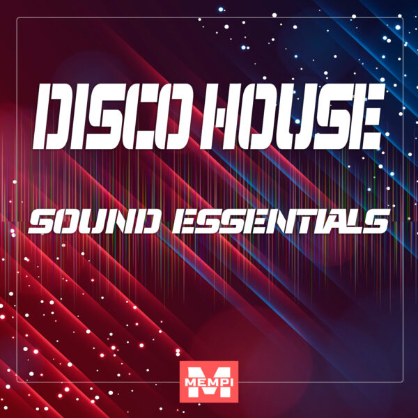 Disco House Sound Essentials