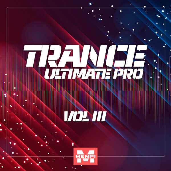 Trance Ultimate Pro Vol 3. Trance Sound Sample Pack